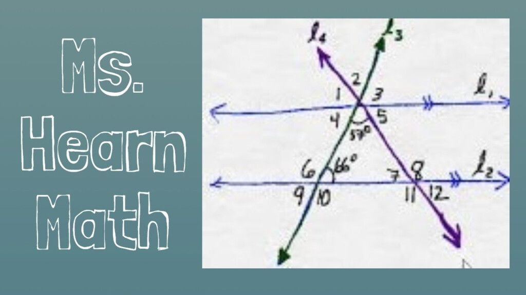 Geometry Part 7 More On Angles Formed By Parallel Lines And 