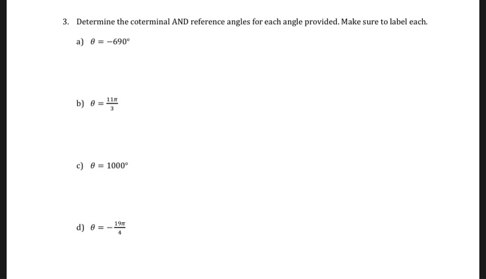 Solved Determine The Coterminal AND Reference Angles For Chegg