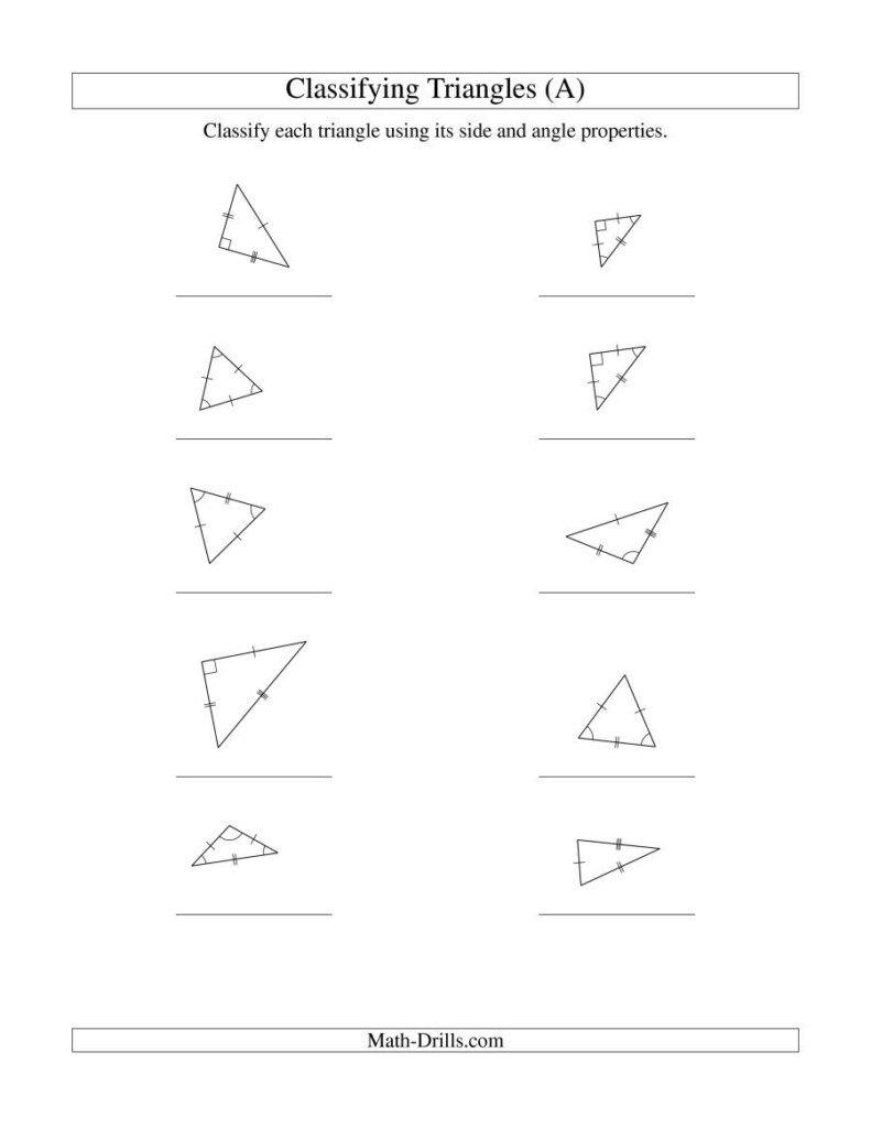 The Classifying Triangles By Angle And Side Properties A Math 