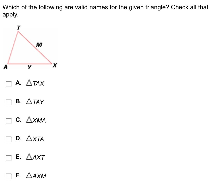 Which Of The Following Are Valid Names For The Given Triangle Check