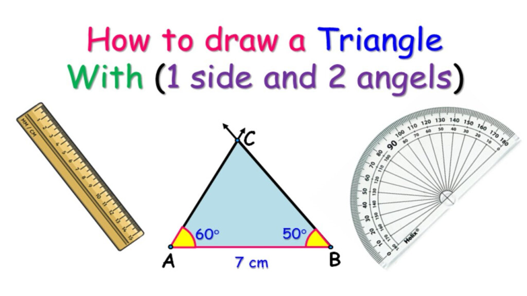 How To Draw A Triangle Given The Length Of One Side And The Measures 